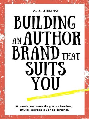 cover image of Building an Author Brand That Suits You